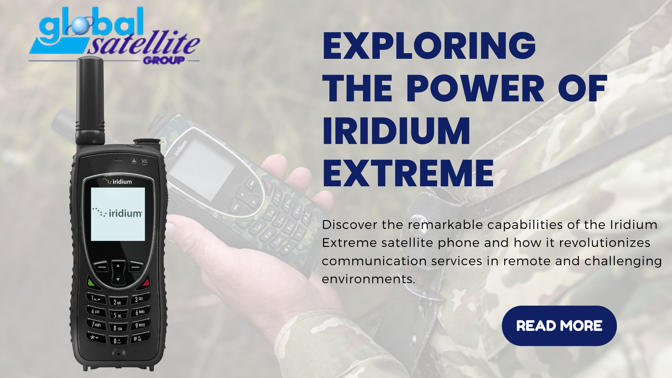 Exploring the Power of Iridium Extreme: A Game-Changer in Satellite Communication Services