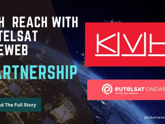 KVH Industries Expands Global Connectivity Reach with Eutelsat OneWeb Partnership