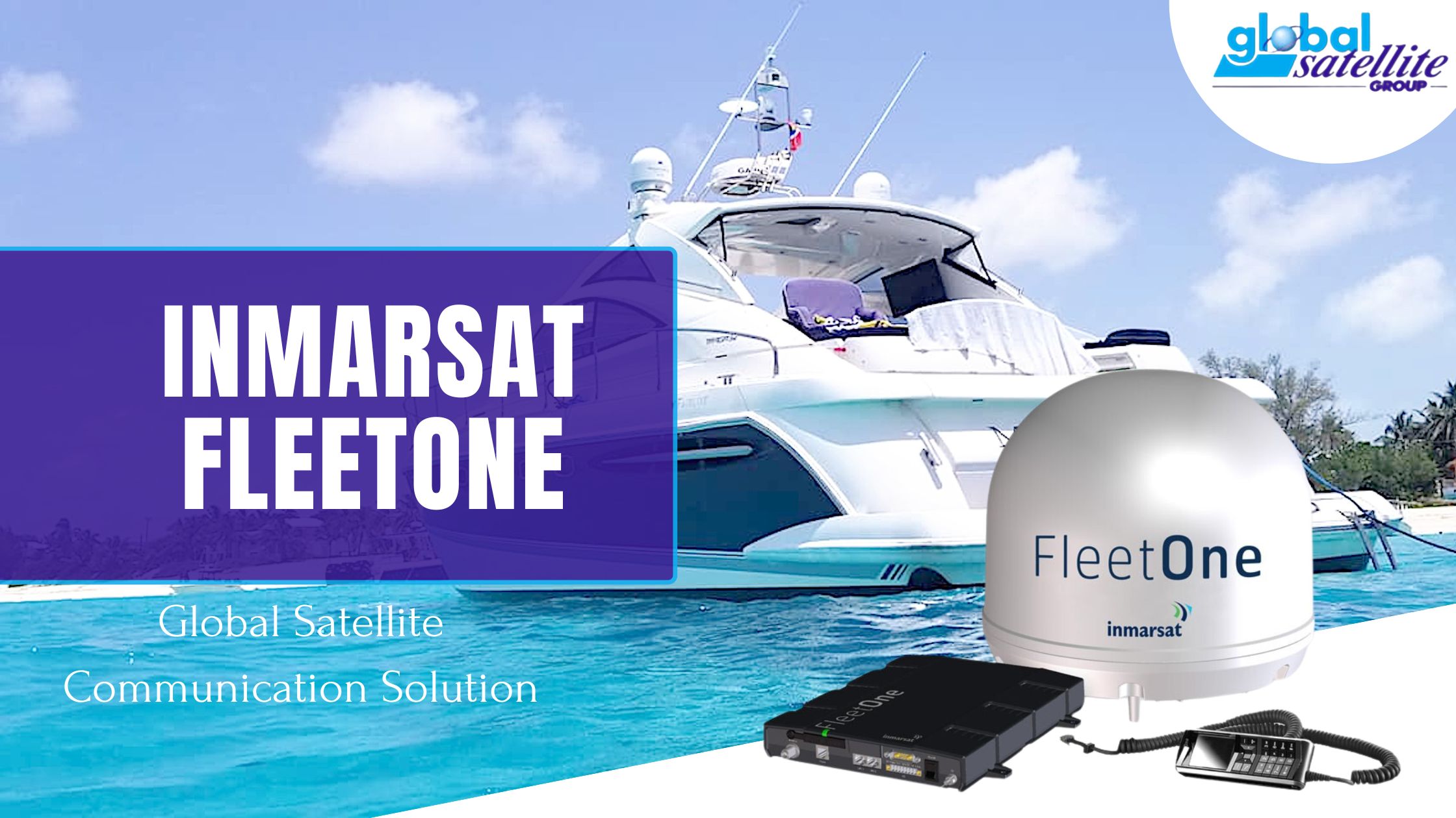  Inmarsat FleetOne: A Global Satellite Communication Solution