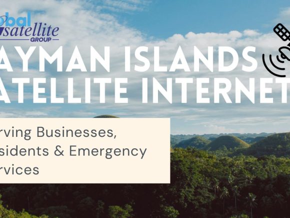 The Importance of Cayman Islands satellite internet